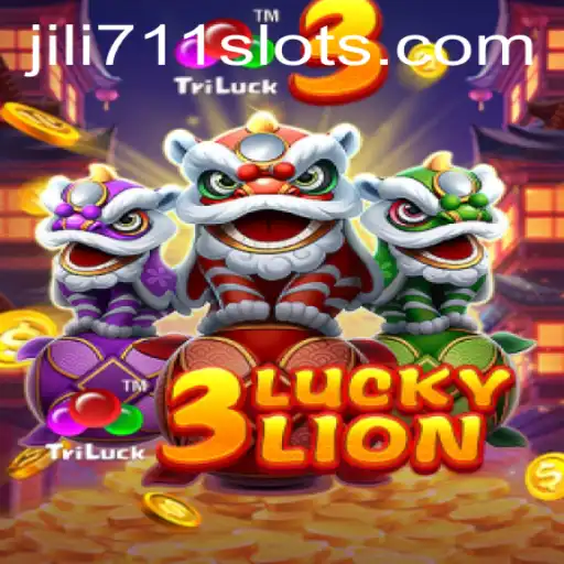 Discover the Thrills of 3LUCKYLION: An Engaging Experience with JILI711