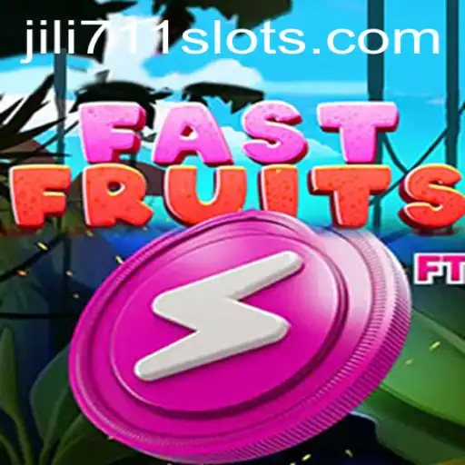 FastFruits: Dive into the New Exciting World of Jili711