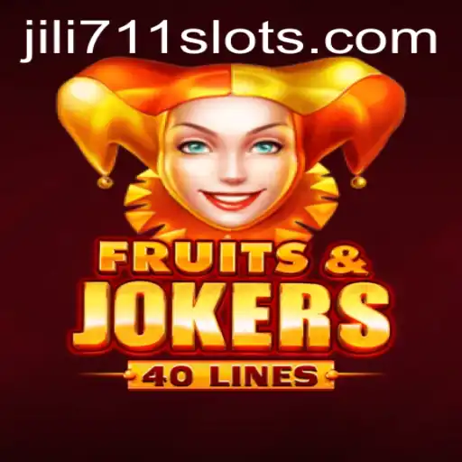 Exploring the Exciting World of FruitsAndJokers40: A Jili711 Adventure
