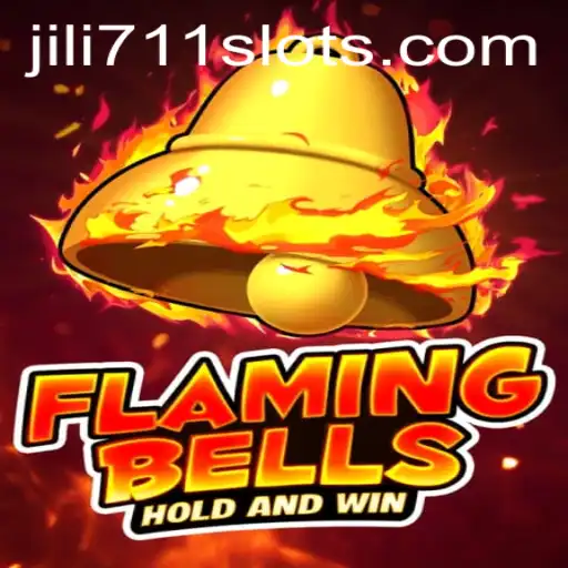 Flaming Bells: Exploring the Exciting World of Jili711's Latest Game